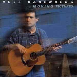 Russ Barenberg, Moving Pictures