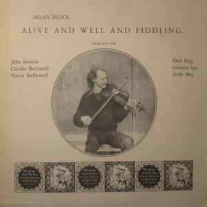 Allan Block, Alive and Well and Fiddling