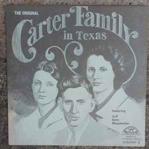 Carter Family in Texas Vol 2