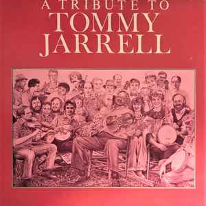 A Tribute to Tommy Jarrell